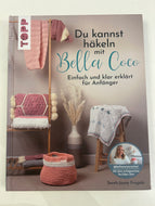 Du kannst häkeln mit Bella Coco