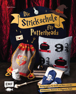 Harry Potter Die Strickschule für Potterheads