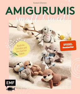 Amigurumis – small and sweet!