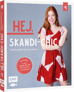 Hej. Skandi-Chic – Band 4 – Lieblingskleidung nähen