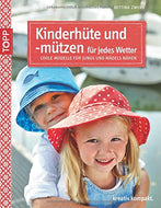 Kinderhüte und -mützen für jedes Wetter: Coole Modelle für Jungs und Mädels nähen