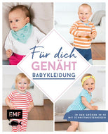 Für dich genähte Babykleidung