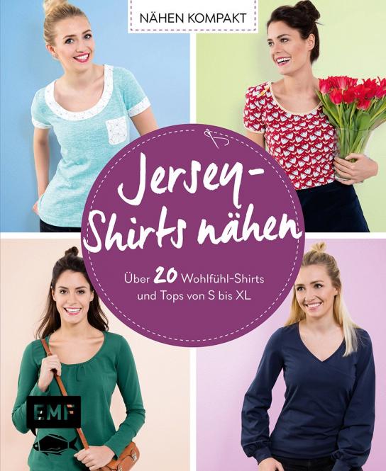 Nähen Kompakt - Jersey-Shirts nähen