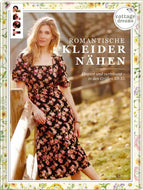 Cottage Dreams Romantische Kleider nähen