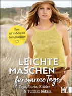 Leichte Masche für warme Tage