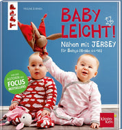 Nähen mit Jersey für Babys (44-98) - BABYLEICHT!