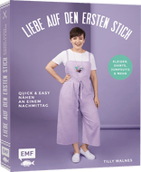 Liebe auf den ersten Stich - Kleider, Shirts, Jumpsuits und mehr
