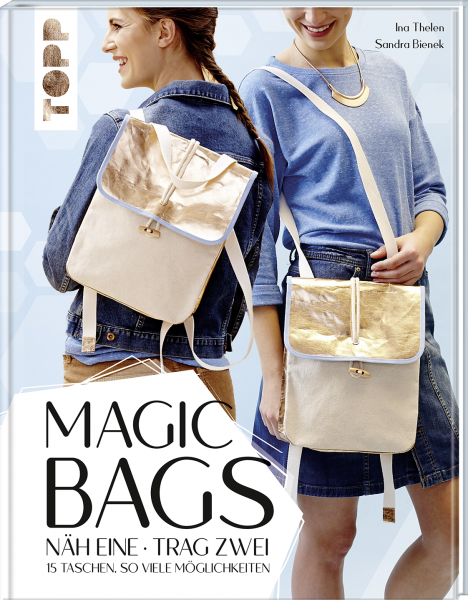 Magic Bags. Näh eine- trag zwei