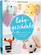 Nähen Kompakt- Babygeschenke