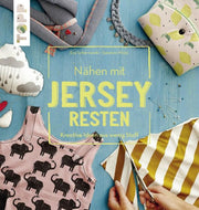 Nähen mit Jerseyresten -50 %