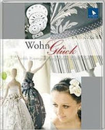 Wohnglück. Textile Raumgestaltung zum Wohlfühlen