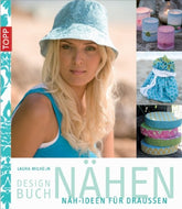 Designbuch Nähen Nähideen für draußen