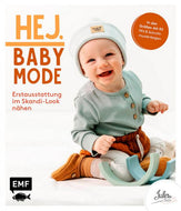 HEJ. Babymode Erstausstattung im Skandi-Look nähen